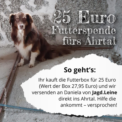 Spendenbox für die Hunde aus dem Ahrtal  -  25 Euro